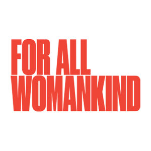 For All Womankind